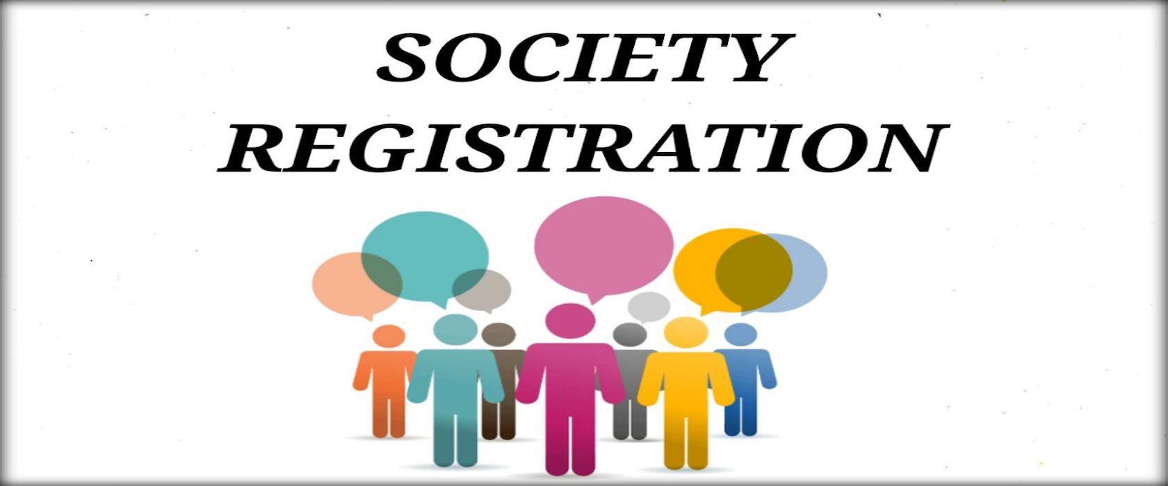 Register Your Society Now Under Societies Registration Act 1860